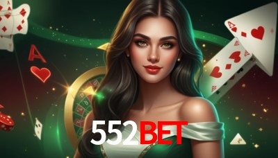 552BET Casino: Jogue Online e Ganhe Grandes Prêmios
